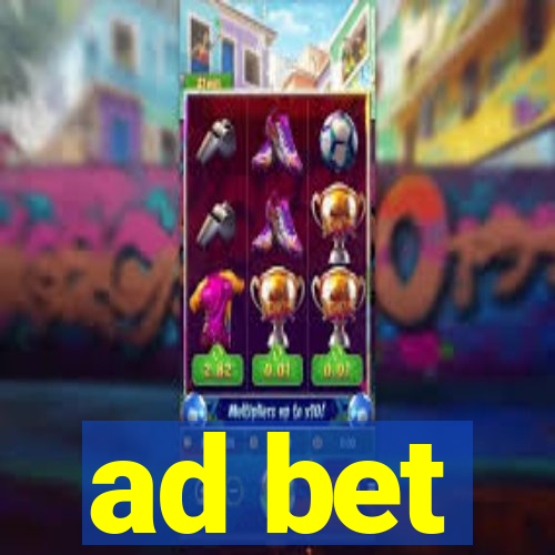 ad bet